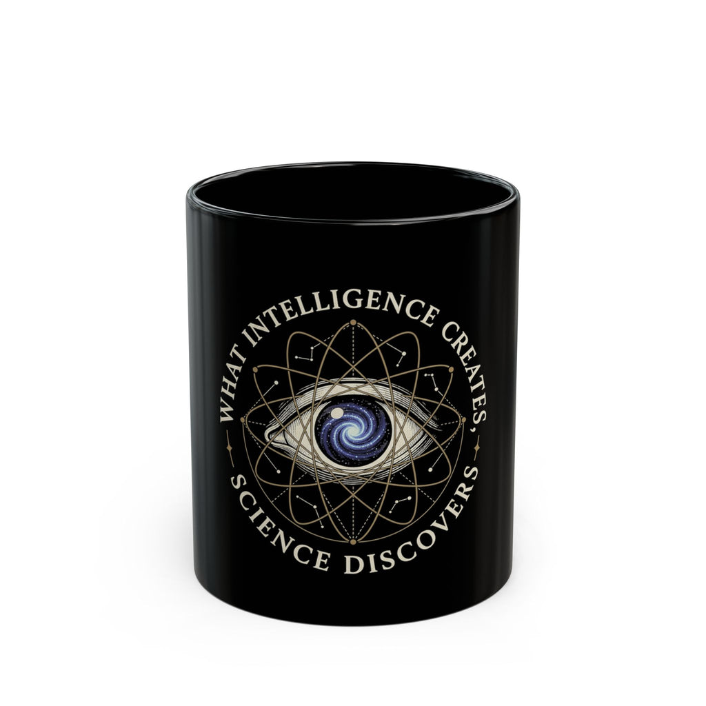 What Intelligence Creates, Science Discovers 11oz ceramic mug by Your Grace — view 1