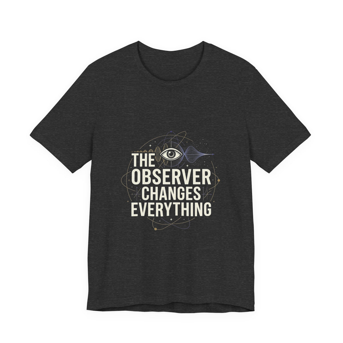The Observer Changes Everything tee by Your Grace — view 5